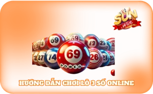 Hướng Dẫn Chơi Lô 3 Số Online